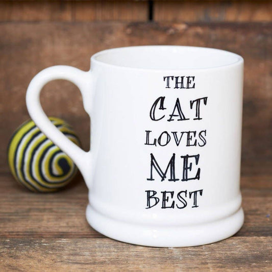Sweet William Designs Slogan Mug - The Cat Loves Me Best